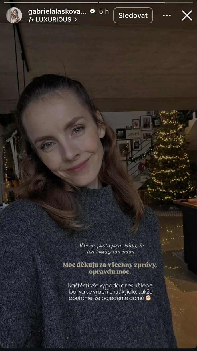 Gabriela Lašková doufá, že  brzy budou všichni pohromadě.