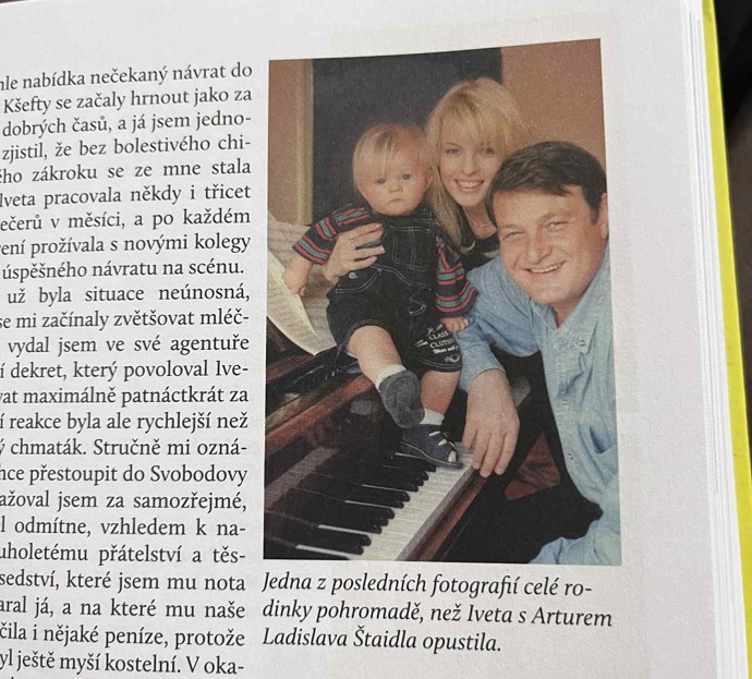 Iveta Bartošová opustila Štaidla, když byly Arturovi dva roky. 