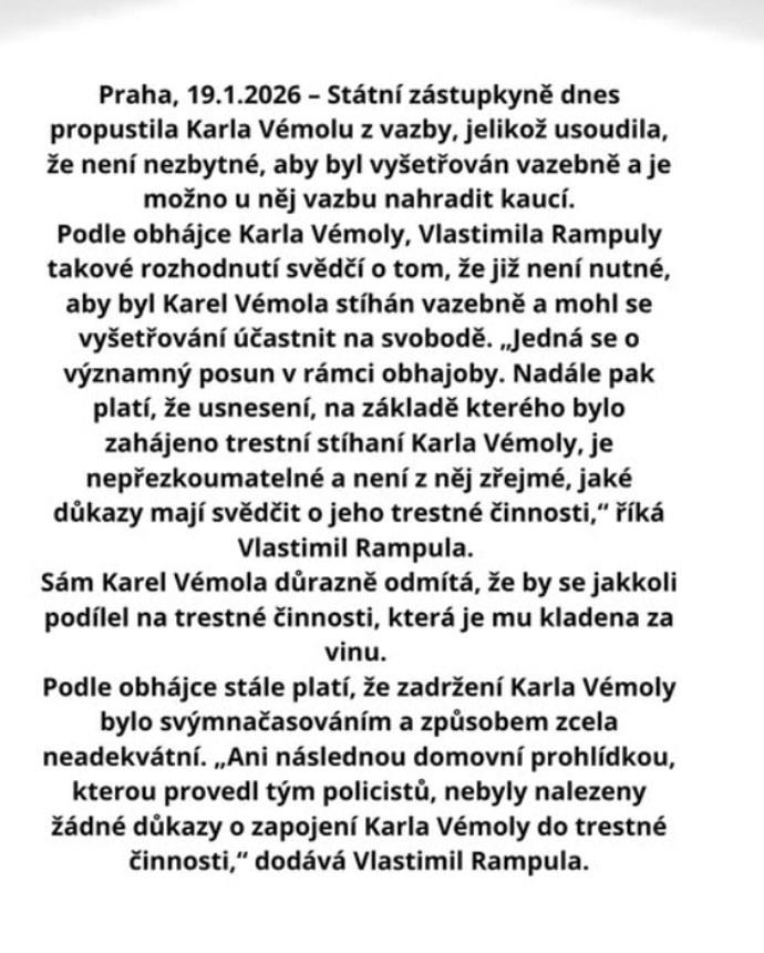Karlos Vémola byl 19. ledna propuštěn.