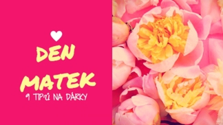 INSPIRACE: 9 láskyplných dárků pro maminku