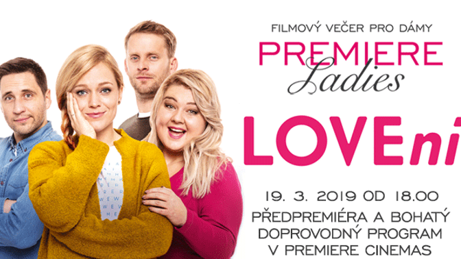 Vezměte kamarádku na dámskou jízdu LOVEní do Premiere Cinemas!