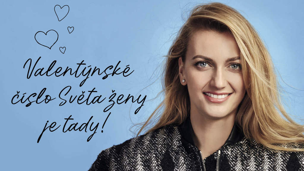 Valentýnské číslo Světa ženy je tady! Valentýnské číslo Světa ženy je tady!