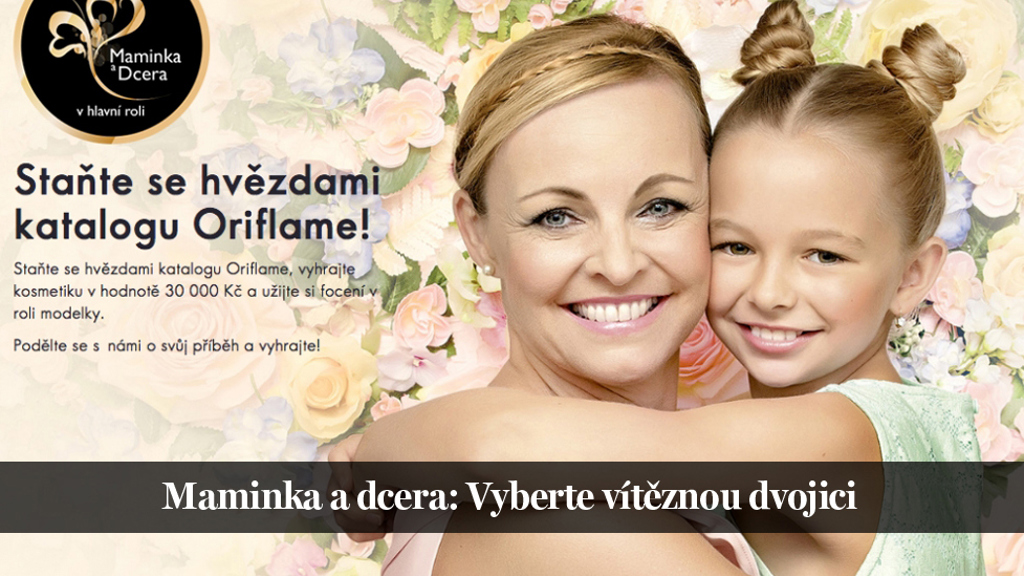 Maminka a dcera: Vyberte vítěznou dvojici Maminka a dcera: Vyberte vítěznou dvojici