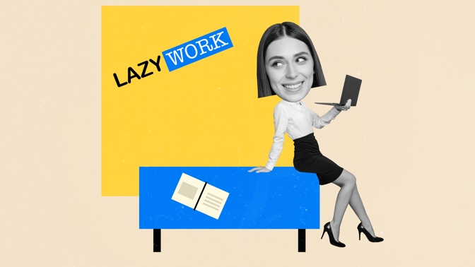 Lazy girl jobs
