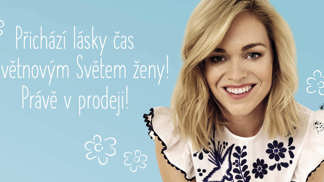 Přichází lásky čas s květnovým Světem ženy!