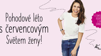 Pohodové léto s červencovým Světem ženy!