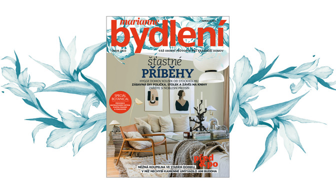 Únorové Marianne Bydlení se speciálem Botanical právě v prodeji! Únorové Marianne Bydlení se speciálem Botanical právě v prodeji!