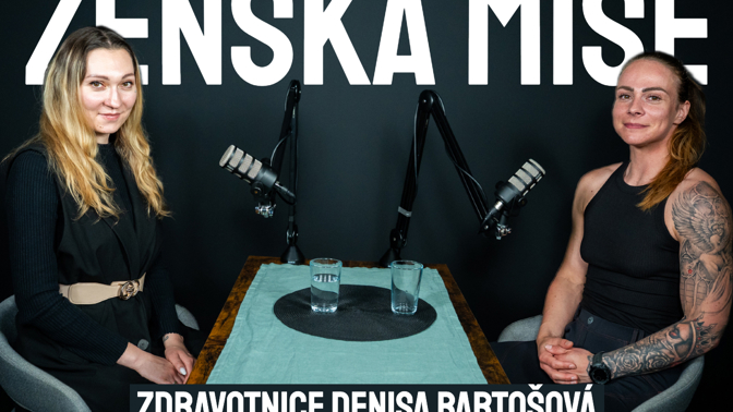 Ženská mise – Denisa Bartošová
