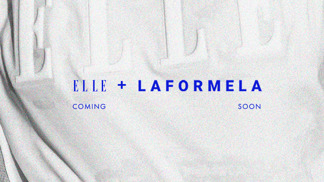 ELLE + LAFORMELA