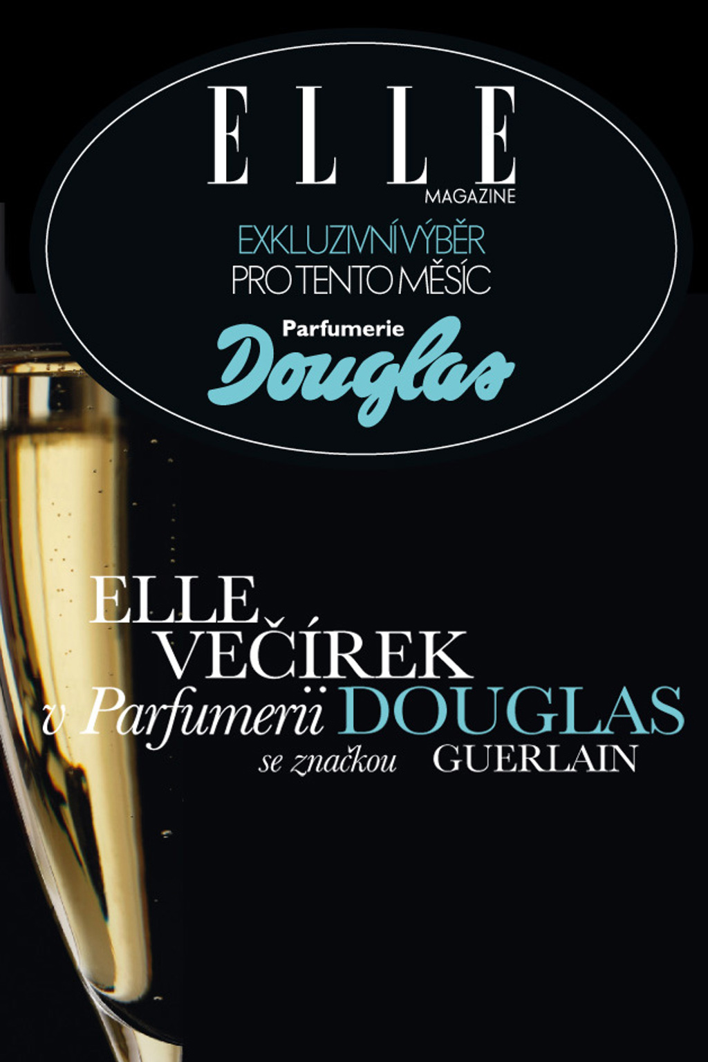 Elle večírek v Parfumerii Douglas se značkou Guerlain