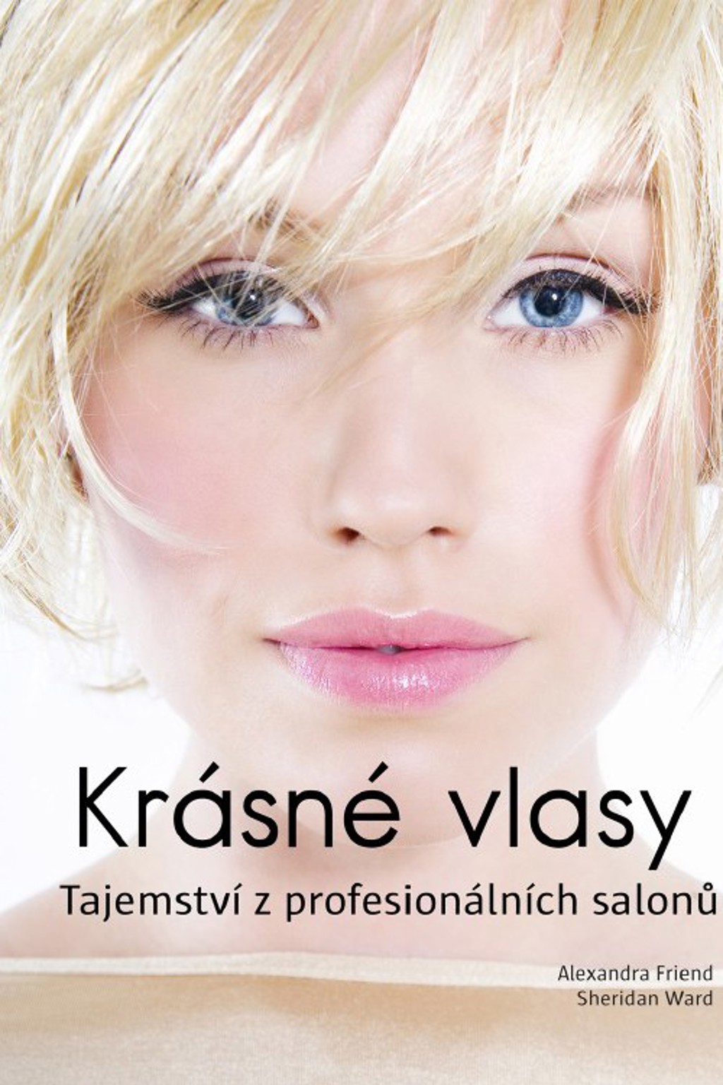 Krásné vlasy. Dočtěte se, jak je mít už navždy