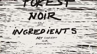 Víkendový pop-up Forest Noir by Ingredients