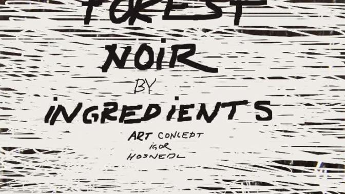 Víkendový pop-up Forest Noir by Ingredients