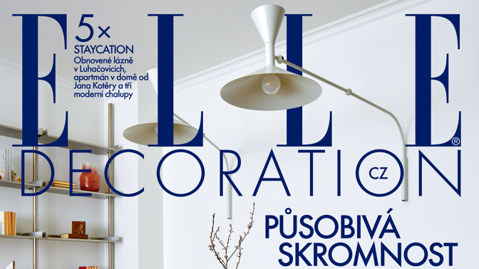 ELLE Decoration – Působivá skromnost