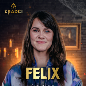 Švadlena Felix. 