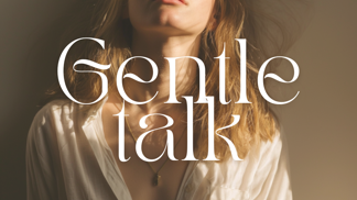 ELLE Gentle talk ELLE Gentle talk