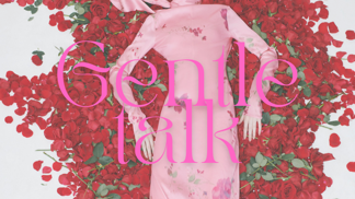 ELLE Gentle Talk