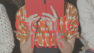 ELLE Gentle Talk ELLE Gentle Talk