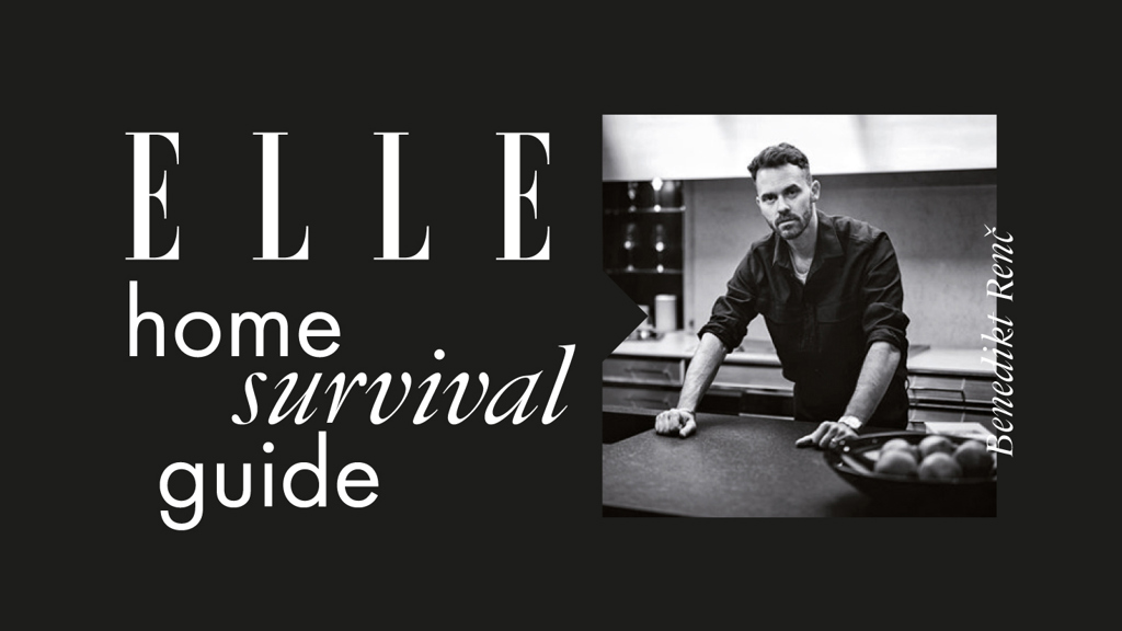 ELLE Home Survival Guide Benedikt Renč