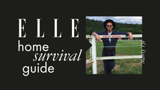 ELLE Home Survival Guide: Marty Tyl