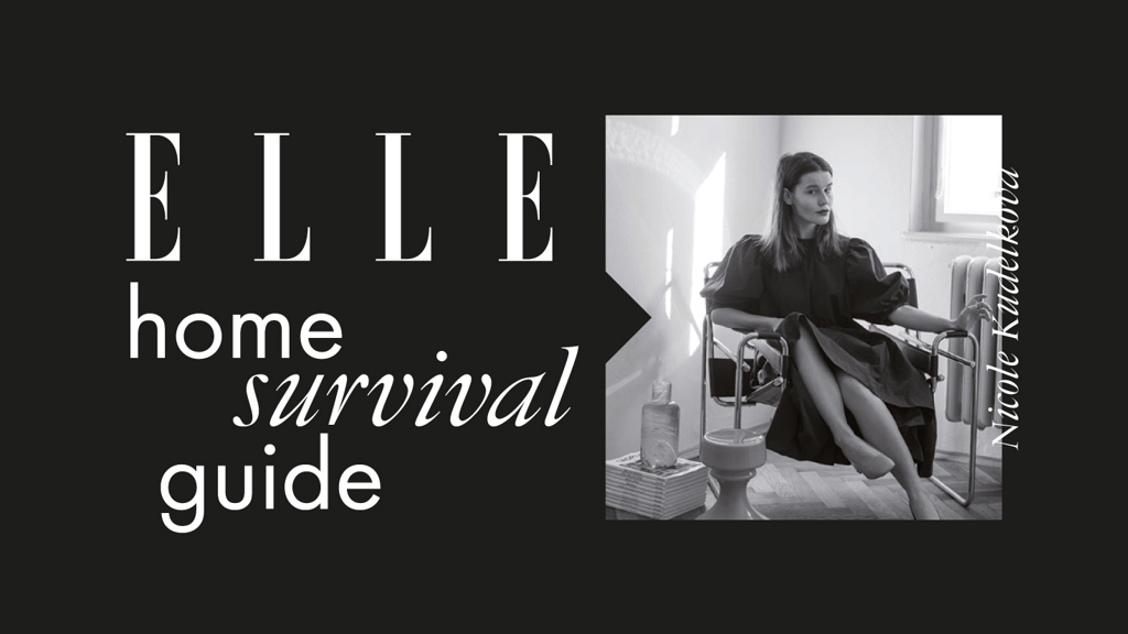 ELLE Home Survival Guide ELLE Home Survival Guide