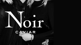 SEZNAMTE SE: Noir CAVIAR